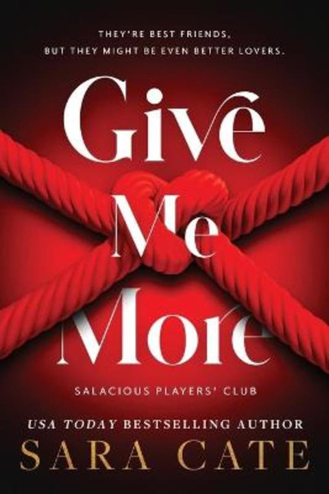 Give Me More by Sara Cate - 9781728282152