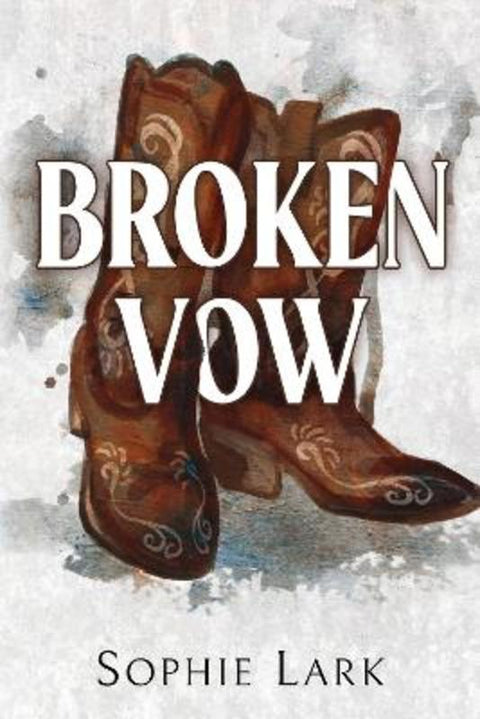 Broken Vow by Sophie Lark - 9781728295398