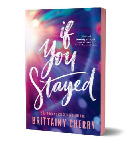 If You Stayed (Deluxe Edition) by Brittainy Cherry - 9781728297156