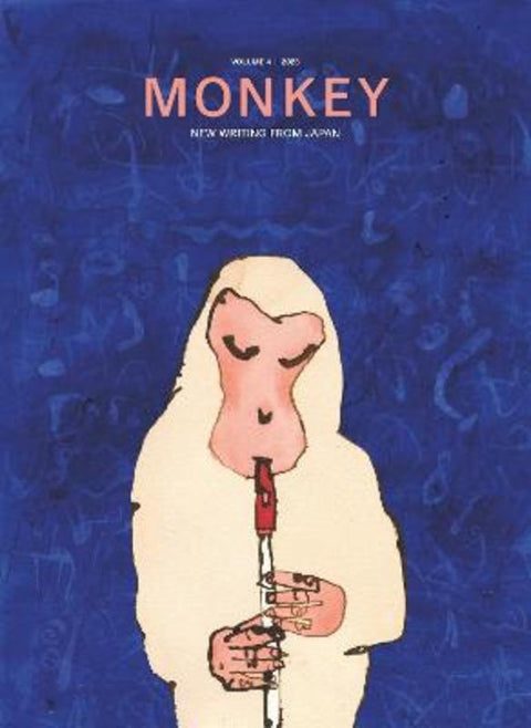 MONKEY New Writing from Japan by Ted Goossen - 9781737625384