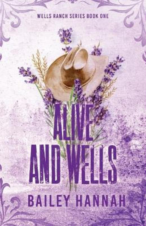 Alive and Wells by Bailey Hannah - 9781738107605