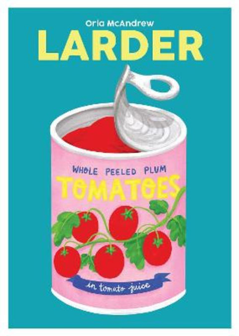 Larder : Volume 13 by Orla McAndrew - 9781738479566