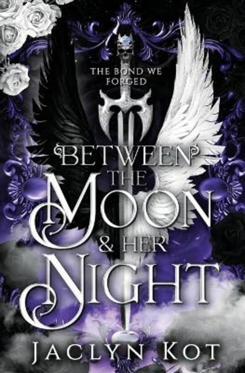 Between the Moon and Her Night by Jaclyn Kot - 9781738702251