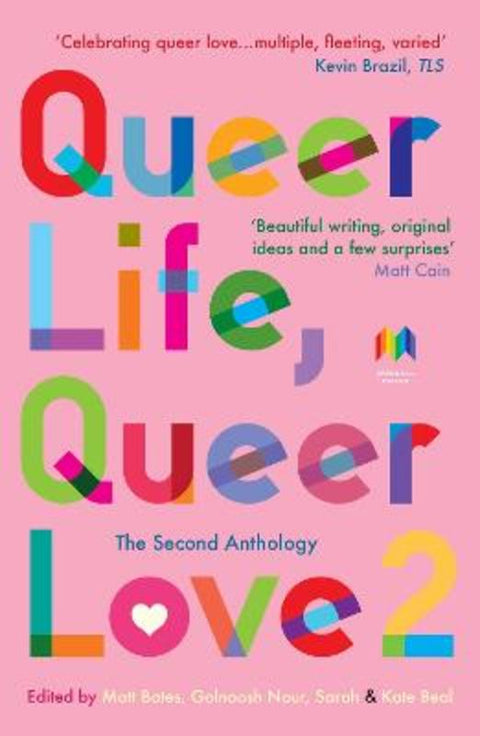 Queer Life, Queer Love by Julia Bell - 9781739123826