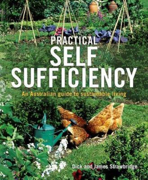 Practical Self Sufficiency by Dick Strawbridge - 9781740337700