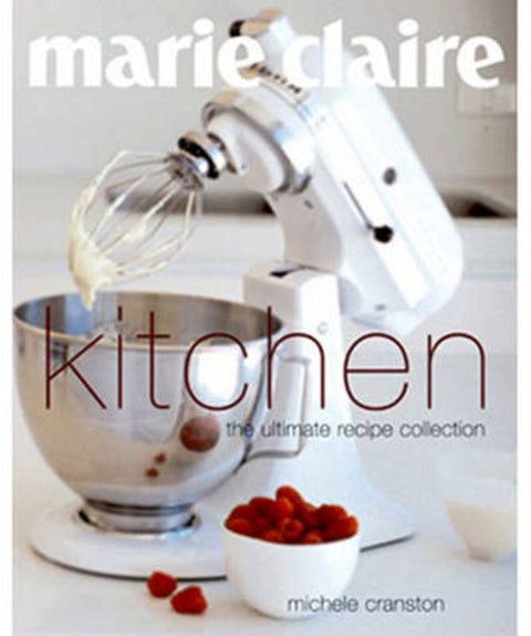 Marie Claire Kitchen by CRANSTON MICHELE - 9781740453660
