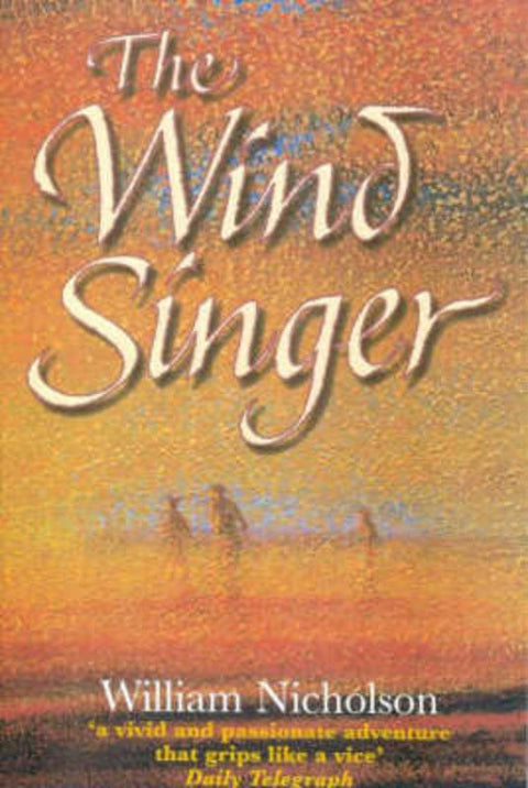 The Wind Singer by William Nicholson - 9781740517577