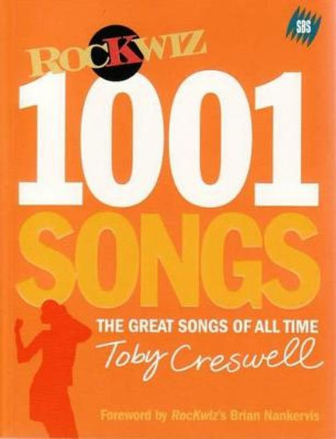 1001 Songs by Toby Creswell - 9781740664585
