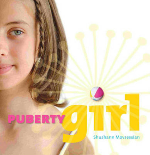 Puberty Girl by Shushann Movsessian - 9781741141047