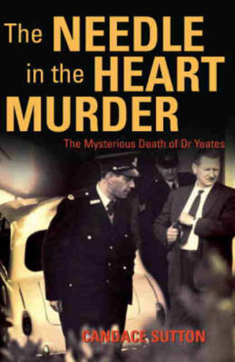 The Needle in the Heart Murder by Candace Sutton - 9781741141191