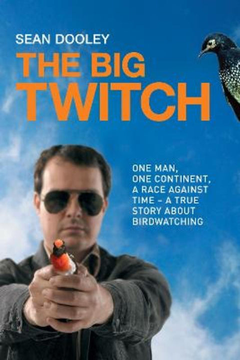 The Big Twitch by Sean Dooley - 9781741145281
