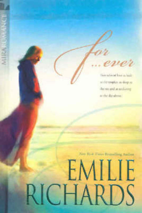 For...Ever/From Glowing Embers/Smoke Screen by Emilie Richards - 9781741163032