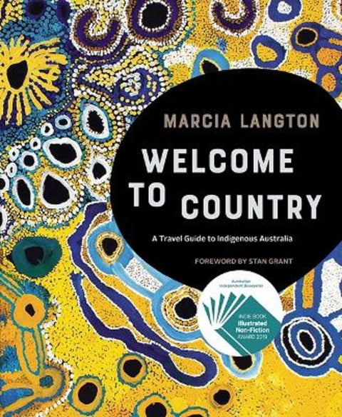 Marcia Langton: Welcome to Country by Marcia Langton - 9781741175431