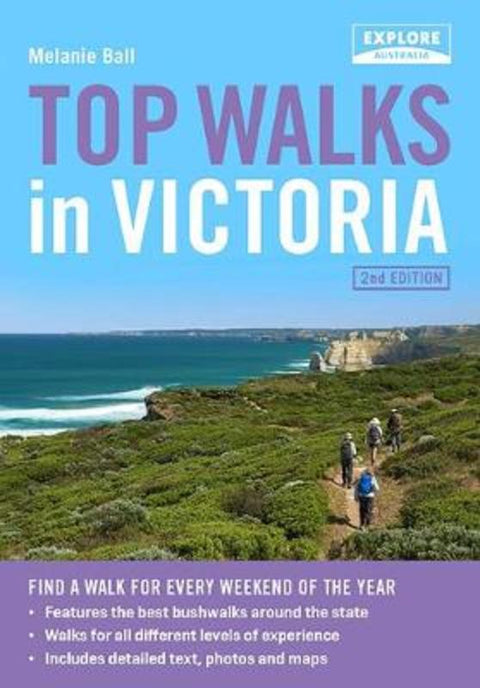 Top Walks in Victoria 2nd ed by Melanie Ball - 9781741176353
