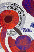 Marcia Langton: Welcome to Country 2nd edition by Marcia Langton - 9781741178227