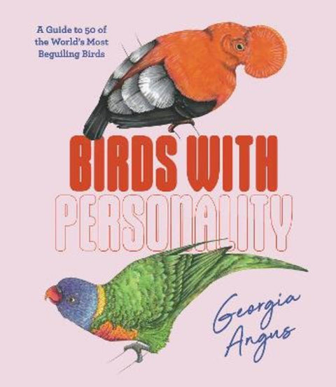 Birds with Personality by Georgia Angus - 9781741178289