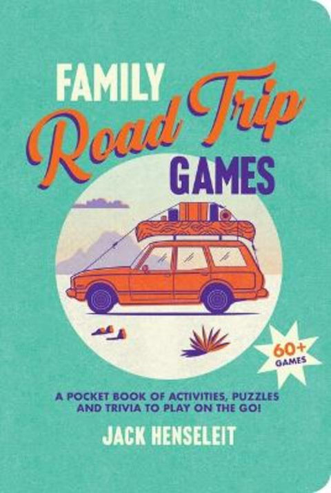 Family Road Trip Games by Jack Henseleit - 9781741178784