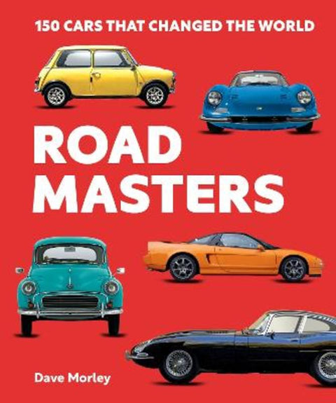 Road Masters by Dave Morley - 9781741179170