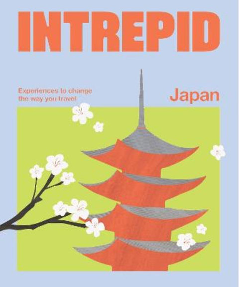 Intrepid Japan by Intrepid - 9781741179323
