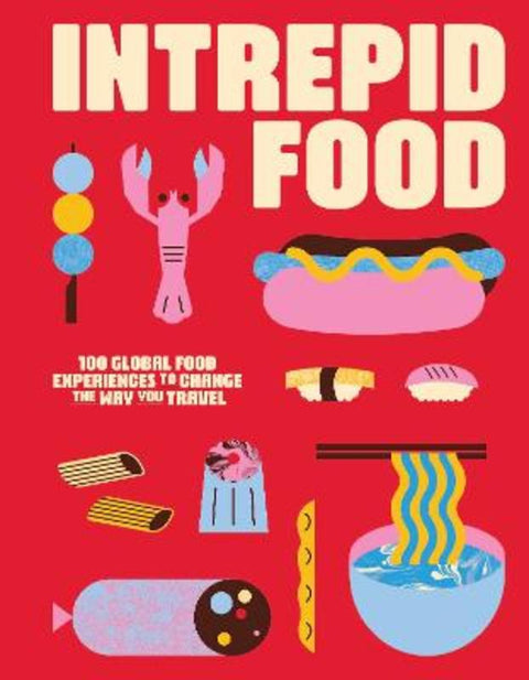 Intrepid Food by Intrepid - 9781741179705
