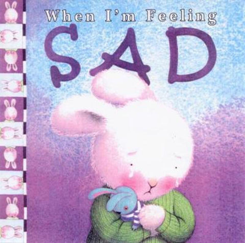 When I'm Feeling Sad by Trace Moroney - 9781741245042