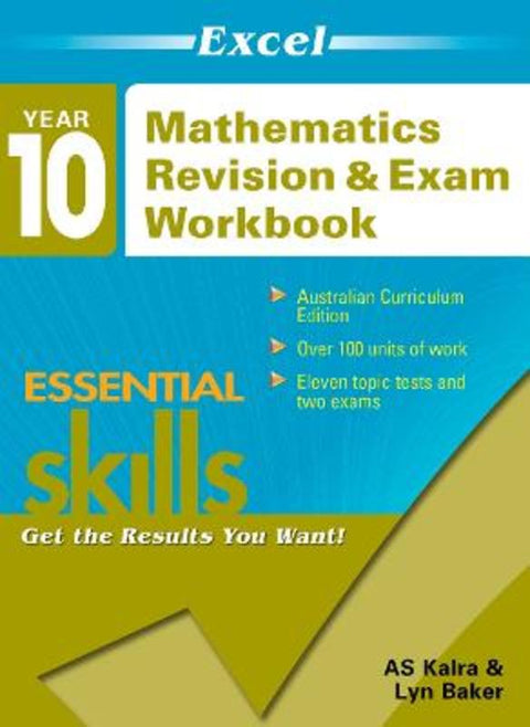 Year 10 Mathematics Revision & Exam Workbook by A.S. Kalra - 9781741257656