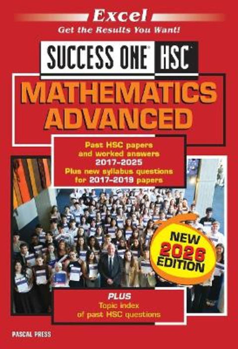 Excel Success One HSC Mathematics Advanced 2026 Edition by Pascal Press - 9781741257755
