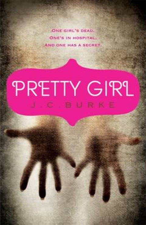 Pretty Girl by J.C. Burke - 9781741663136