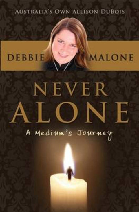 Never Alone by Debbie Malone - 9781741666755