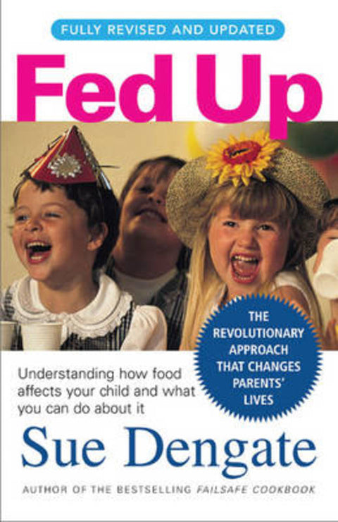 Fed Up (Fully Revised and Updated) by Sue Dengate - 9781741667257