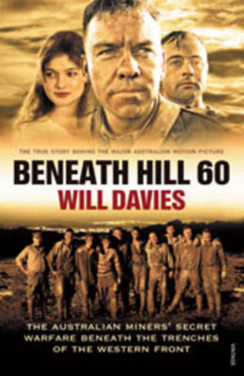Beneath Hill 60 by Will Davies - 9781741669367