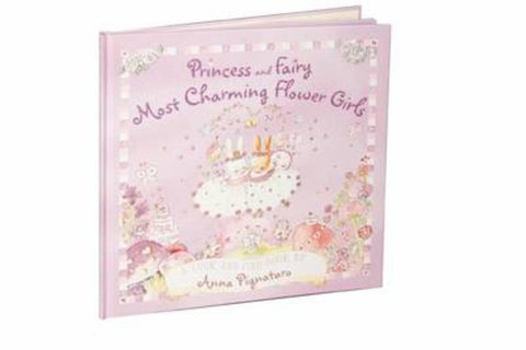 Princess and Fairy Most Charming by Anna Pignataro - 9781741693799