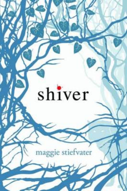 Shiver by Maggie Stiefvater - 9781741697551