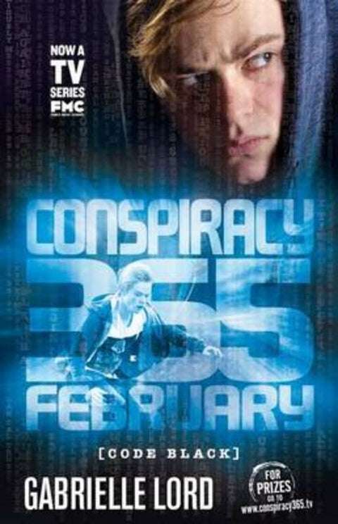 Conspiracy 365: #2 February Code Black Edition by Gabrielle Lord - 9781741699951