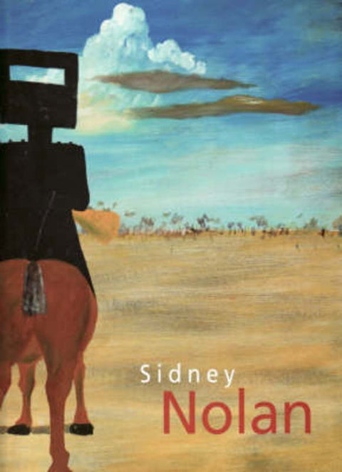 Sidney Nolan by Barry Pearce - 9781741740134