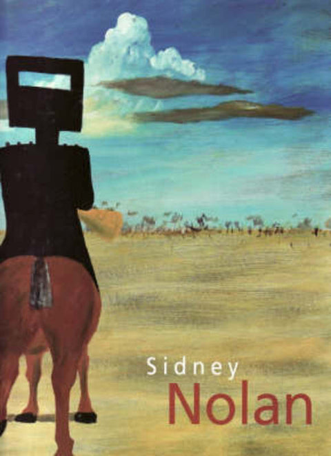 Sidney Nolan: Retrospective by Barry Pearce - 9781741740141