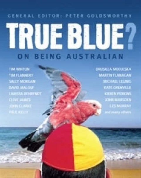 True Blue? by Peter Goldsworthy - 9781741750591
