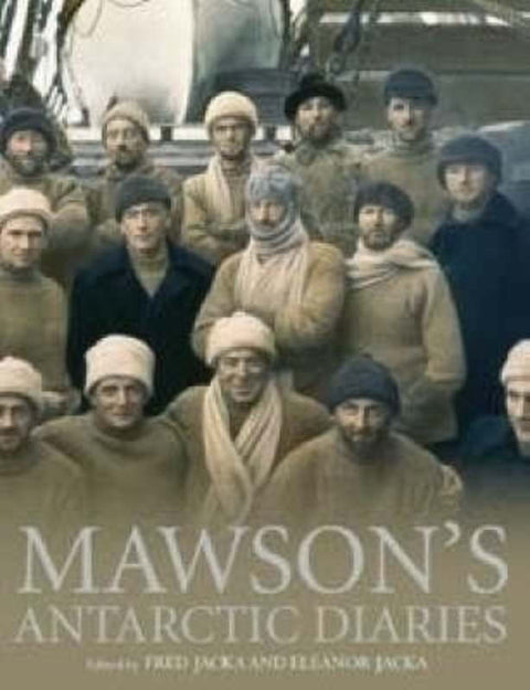 Mawson'S Antarctic Diaries by Eleanor Jacka - 9781741756098