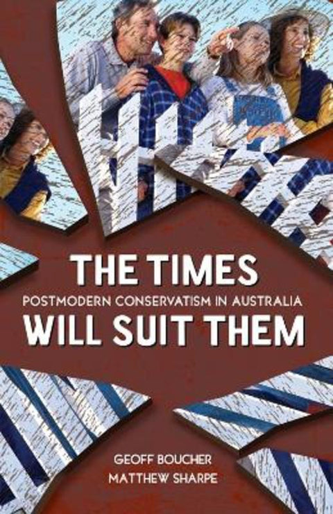 The Times Will Suit Them by Geoff Boucher - 9781741756241