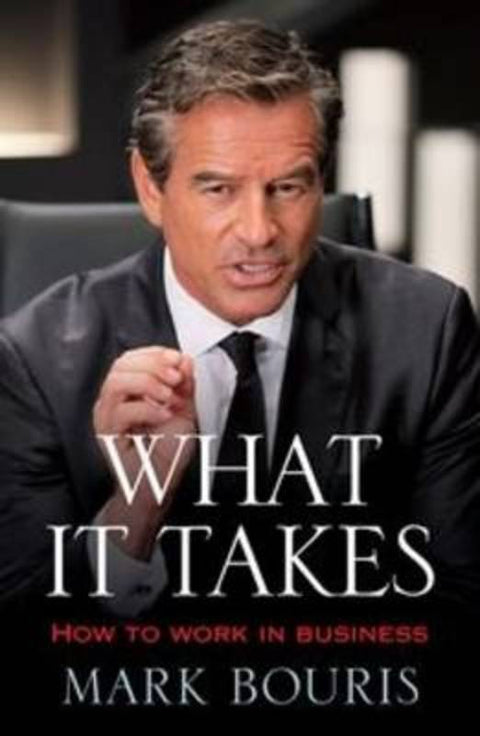 What it Takes by Mark Bouris - 9781741756852
