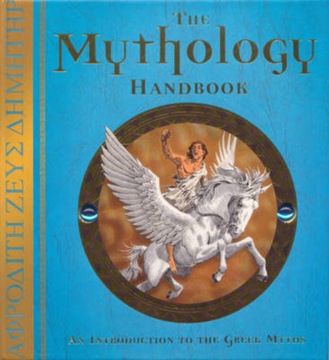 The Mythology Handbook by Dugald Steer - 9781741788075