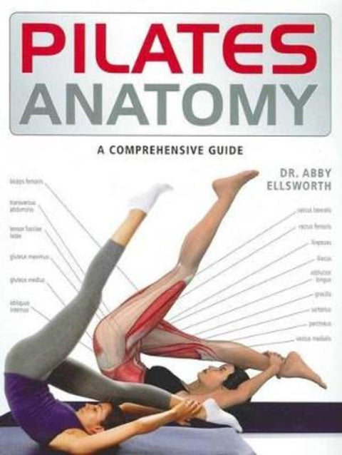 Pilates Anatomy by Abby Dr. Ellsworth - 9781741852929