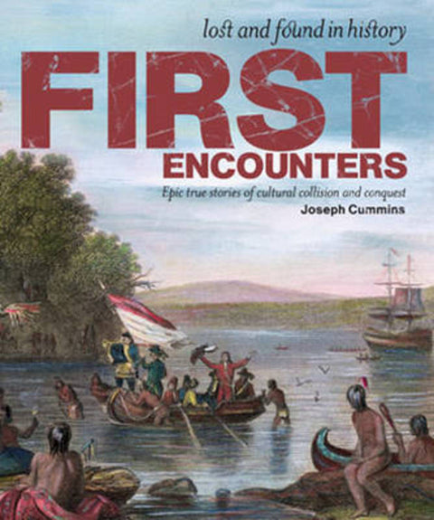 First Encounters by Joseph Cummins - 9781741961430