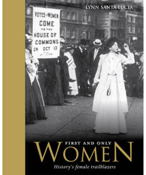 First and Only Women by Lynn Santa Lucia - 9781741964912