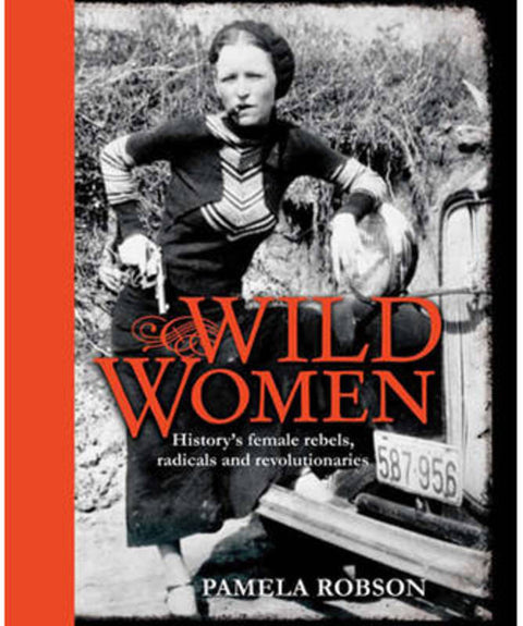 Wild Women by Pamela Robson - 9781741966329