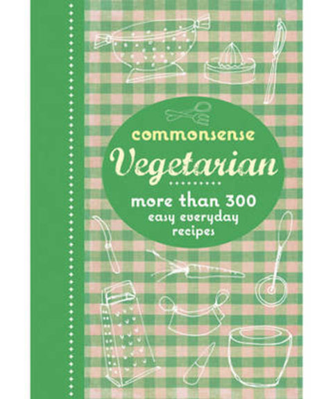 Commonsense Vegetarian by Murdoch Books Test Kitchen - 9781741969412