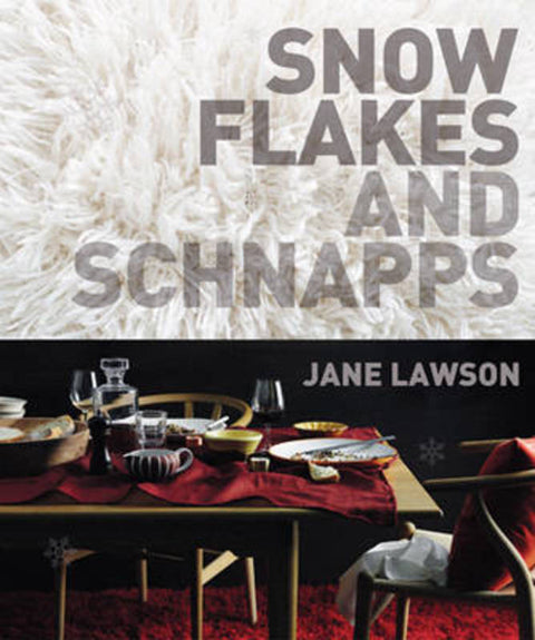 Snowflakes and Schnapps PB by Jane Lawson - 9781741969979
