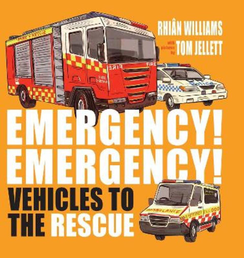 Emergency! Emergency! by Rhian Williams - 9781742037141