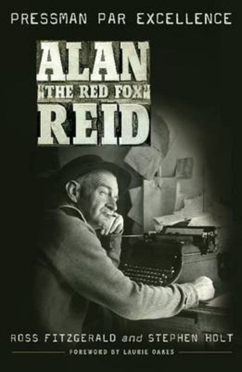 Alan 'the Red Fox' Reid by Ross Fitzgerald - 9781742231327