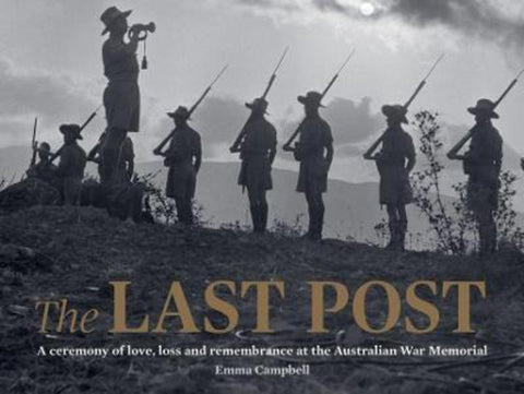 The Last Post by Emma Campbell - 9781742235783